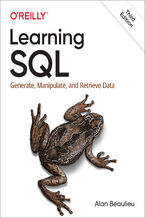 Okładka - Learning SQL. Generate, Manipulate, and Retrieve Data. 3rd Edition - Alan Beaulieu