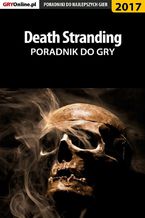 Death Stranding - poradnik do gry
