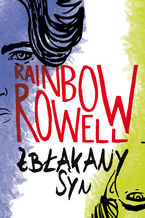 Okładka - Zbłąkany syn - Rainbow Rowell