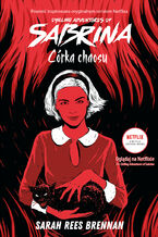 Okładka - Chilling Adventures of Sabrina (Tom 2). Córka chaosu - Sarah Rees Brennan