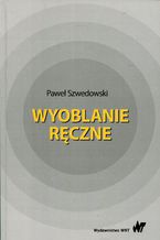 Wyoblanie ręczne