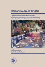 Okładka - Medycyna narracyjna - Marta Chojnacka-Kuraś