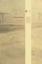 Okładka - Czytając gazetę niemiecką - Prof. Barbara Engelking, Jakub Hochberg