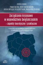 Zarządzanie kryzysowe w województwie świętokrzyskim