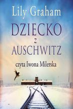Okadka ksiki Dziecko z Auschwitz