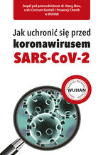 Okadka ksiki Jak uchroni si przed koronawirusem SARS-CoV-2
