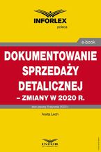 Okładka - Dokumentowanie sprzedaży detalicznej  zmiany w 2020 r - Infor Pl