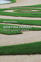 Okładka - Estetyka ogrodu - Mateusz Salwa