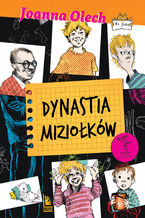 Okładka - Dynastia Miziołków - Joanna Olech