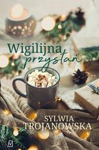 Okładka - Wigilijna przystań - Sylwia Trojanowska