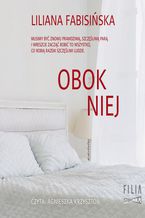 Okładka - Obok niej - Liliana Fabisińska