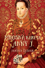 Okładka - Miłosna kareta Anny J - Janina Lesiak