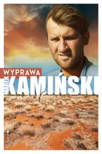 Okładka - Wyprawa - Marek Kamiński