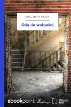 Oda do wolności