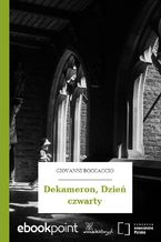 Okładka - Dekameron, Dzień czwarty - Giovanni Boccaccio