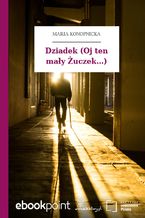 Dziadek (Oj ten mały Żuczek...)