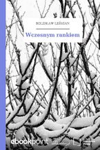 Wczesnym rankiem