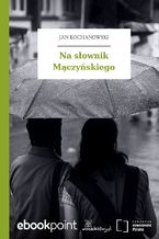 Na słownik Mączyńskiego