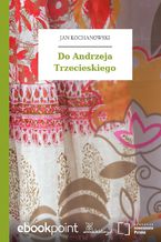 Do Andrzeja Trzecieskiego