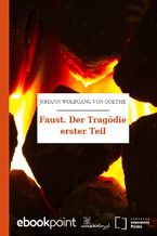 Okładka - Faust. Der Tragödie erster Teil - Johann Wolfgang von Goethe