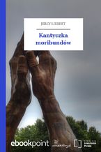 Kantyczka moribundów