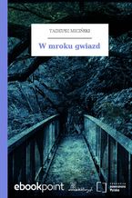 Okładka - W mroku gwiazd - Tadeusz Miciński