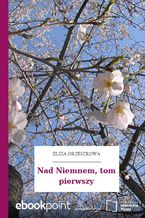 Okładka - Nad Niemnem, tom pierwszy - Eliza Orzeszkowa