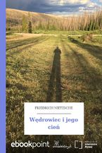 Okładka - Wędrowiec i jego cień - Friedrich Nietzsche