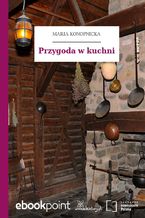 Przygoda w kuchni