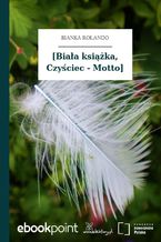 [Biała książka, Czyściec - Motto]