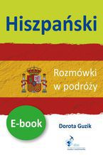 Okładka - Hiszpański Rozmówki w podróży - Dorota Guzik