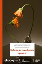 Okładka - Sztuka prowadzenia sporów - Artur Schopenhauer