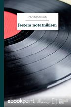 Okładka - Jestem notatnikiem - Piotr Sommer