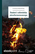 Śmierć człowieka nieuformowanego