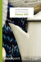 Thrne XIII