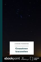 Granatowe traczostwo