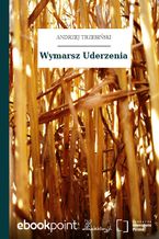 Okładka - Wymarsz Uderzenia - Andrzej Trzebiński