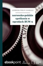 norwesko-polskie spotkania w ogrodach BUW-u