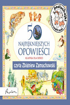 Okładka - Posłuchajki. 50 najpiękniejszych opowieści - Praca zbiorowa