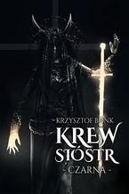 Krew sióstr. Czarna