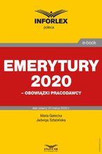 Okadka ksiki Emerytury 2020  obowizki pracodawcy