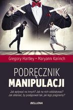 Okładka - Podręcznik manipulacji - Gregory Hartley, Maryann Karinach