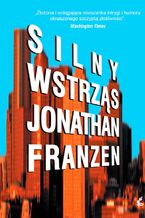 Okładka - Silny wstrząs - Jonathan Franzen