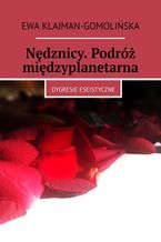 Okładka - Nędznicy. Podróż międzyplanetarna - Ewa Klajman-Gomolińska