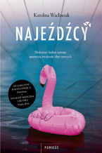 Okładka - Najeźdźcy - Karolina Waclawiak