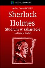 Okadka ksiki Sherlock Holmes. Studium w szkaracie