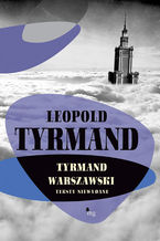 Okładka - Tyrmand warszawski - Leopold Tyrmand