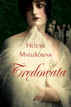 Okładka - Trędowata - Helena Mniszkówna