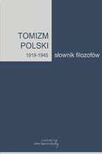 Okadka ksiki Tomizm polski 1919-1945