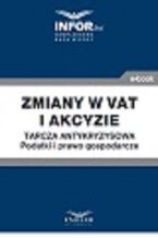 Zmiany w VAT i akcyzie .Tarcza antykryzysowa.Podatki i prawo gospodarcze